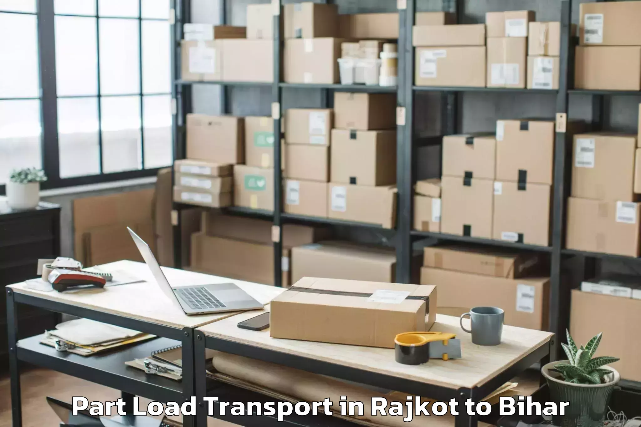 Expert Rajkot to Chhorahi Part Load Transport